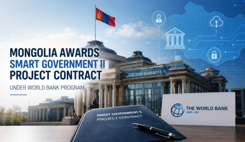Mongolia Awards Smart Government II Project Contract Under World Bank Program